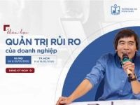 Hoàn Thành Lớp Học “Quản Trị Rủi Ro Của Doanh Nghiệp” Tại Hà Nội – 04 & 05/01/2020